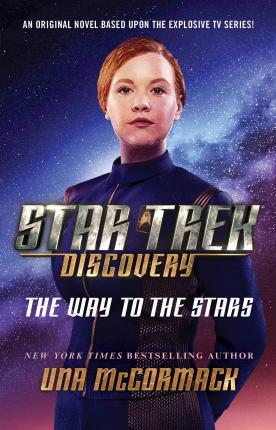 Star Trek: Discovery: The Way to the Stars By:McCormack, Una Eur:9,74 Ден2:899