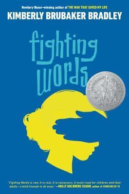 Fighting Words By:Bradley, Kimberly Brubaker Eur:8,11 Ден1:499