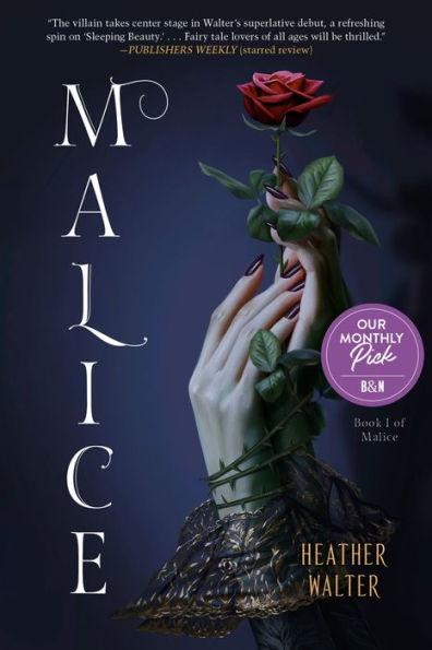 Malice By:Walter, Heather Eur:47,14 Ден2:799