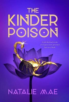 The Kinder Poison By:Mae, Natalie Eur:26 Ден2:1099