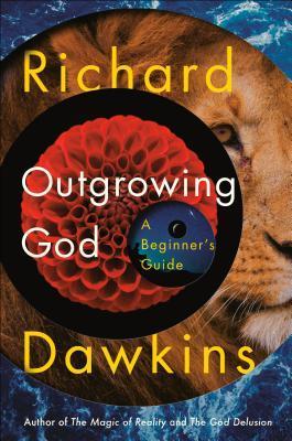 Outgrowing God : A Beginner's Guide By:Dawkins, Richard Eur:14,62 Ден2:1099