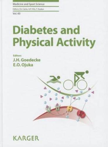 Diabetes and Physical Activity - Medicine and Sport Science By:Edward O. Ojuka Eur:91.04 Ден1:4599