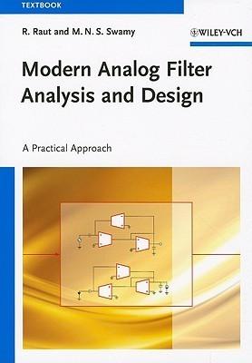 Modern Analog Filter Analysis and Design: A Practical Approach By:Raut, R. Eur:29,25 Ден1:1999