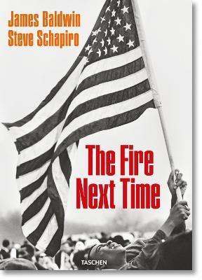 James Baldwin. Steve Schapiro. The Fire Next Time By:Baldwin, James Eur:40,63 Ден1:2899