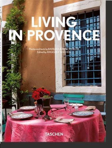 Living in Provence By:(editor), Angelika Taschen Eur:26 Ден2:1599