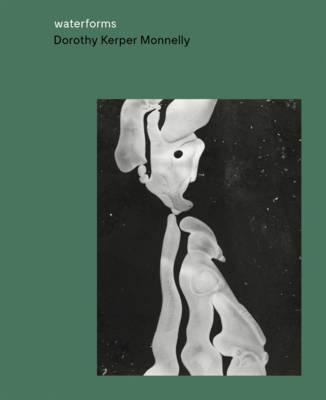 Dorothy Kerper Monnelly: Waterforms By:Monnelly, Dorothy Kerper Eur:66,65 Ден2:3099