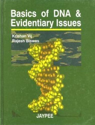Basics of DNA and Evidentiary Issues By:Vij, Krishan Eur:123,56 Ден2:1899