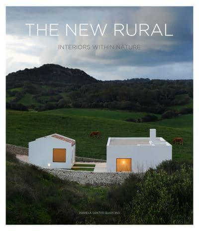 The New Rural By:Quartino, Daniela Santos Eur:66,65 Ден1:2899