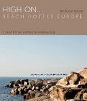 High On... Beach Hotels Europe By:Daab, Ralf Eur:11,37 Ден1:2899