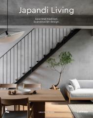 Japandi Living: Japanese Tradition. Scandinavian Design By:Rietbergen, Laila Eur:29,25 Ден2:2999