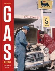 Gas Stations: An Illustrated History By:Vanhaute, Thomas Eur:14,62 Ден2:2999