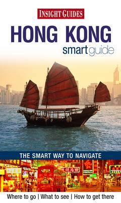 Hong Kong Smart Guide - Insight Guides By:Machan, Teresa Eur:17,87 Ден2:300