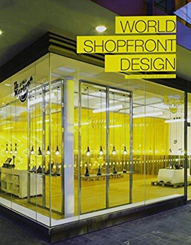 World Shopfront Design By:Mannino, Sergio Eur:60,15 Ден2:2599