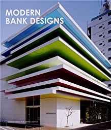 Modern Bank Designs By:Liu, Hanlin Eur:58,52 Ден2:899