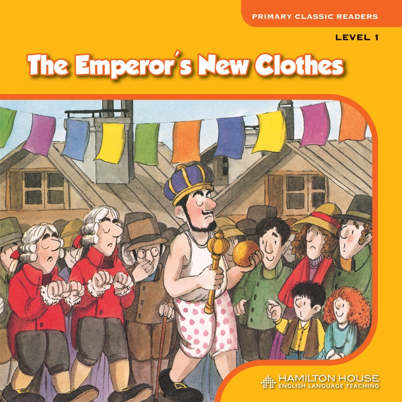 THE EMPEROR'S NEW CLOTHES Level 1 By:Hamilton House Eur:15.43 Ден2:229