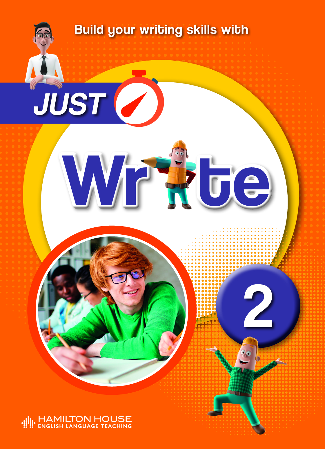 JUST WRITE 2 STUDENT'S BOOK By:Hamilton House Eur:2,42 Ден2:199