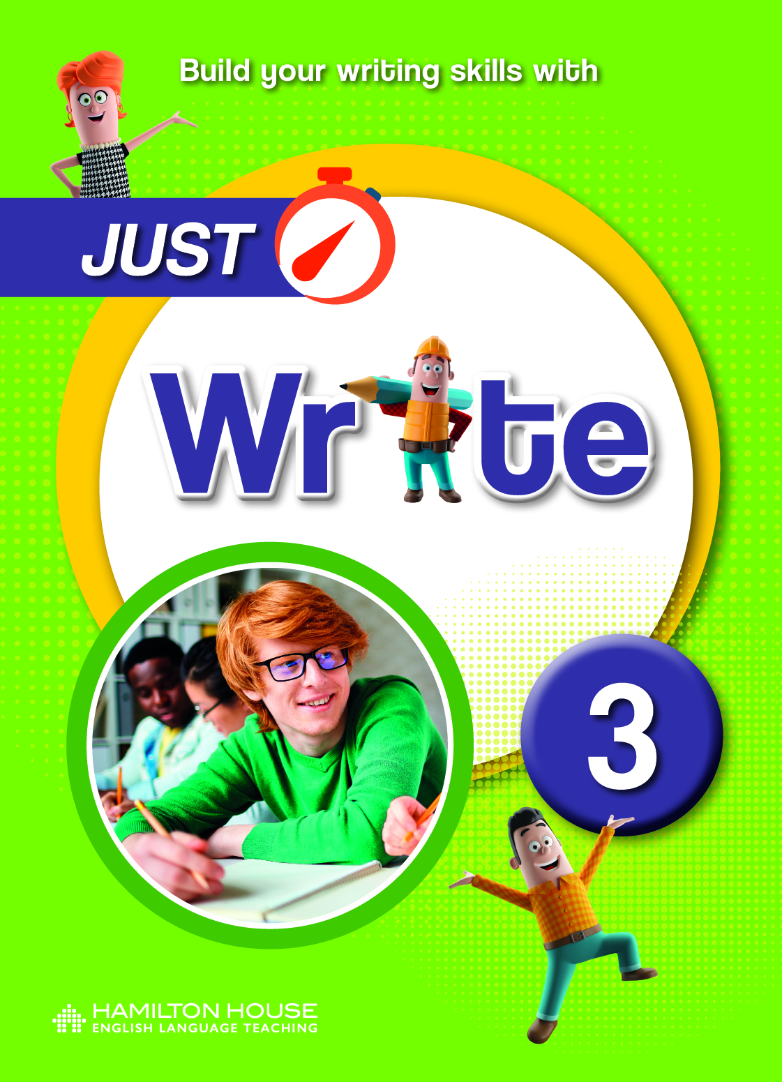 JUST WRITE 3 STUDENT'S BOOK By:Hamilton House Eur:13,80 Ден2:199